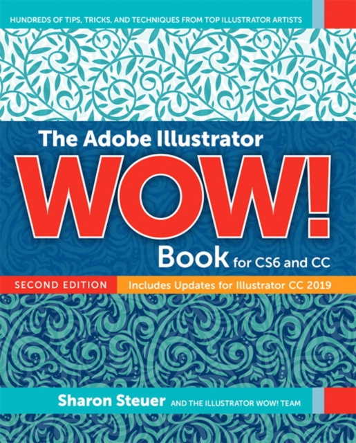 E-kniha Adobe Illustrator WOW! Book for CS6 and CC, The Sharon Steuer