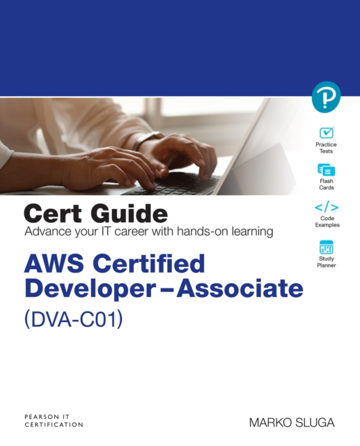 E-kniha AWS Certified Developer - Associate (DVA-C01) Cert Guide Marko Sluga