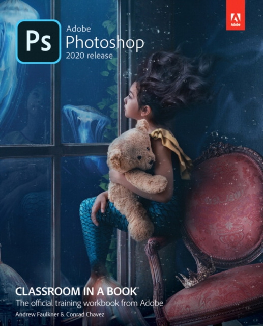 E-kniha Adobe Photoshop Classroom in a Book (2020 release) Andrew Faulkner