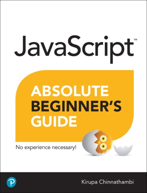 E-knjiga JavaScript Absolute Beginner's Guide Kirupa Chinnathambi