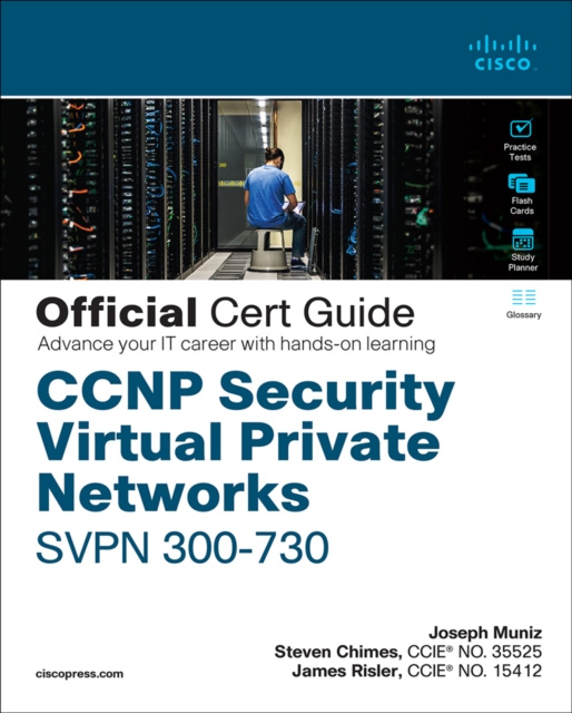 E-kniha CCNP Security Virtual Private Networks SVPN 300-730 Official Cert Guide Joseph Muniz