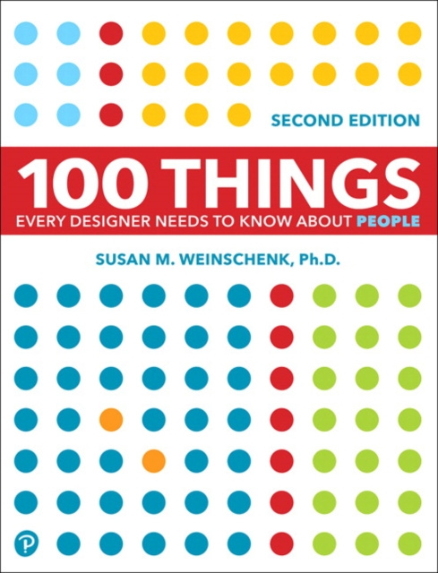 E-book 100 Things Every Designer Needs to Know About People Susan Weinschenk