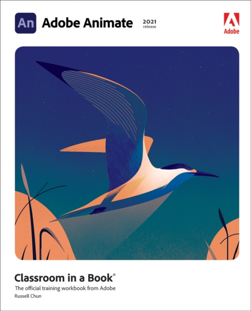 E-book Adobe Animate Classroom in a Book (2021 release) Russell Chun
