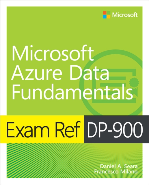 E-könyv Exam Ref DP-900 Microsoft Azure Data Fundamentals Daniel A. Seara