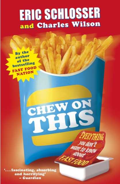E-book Chew on This Eric Schlosser