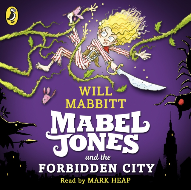 Audiokniha Mabel Jones and the Forbidden City Will Mabbitt