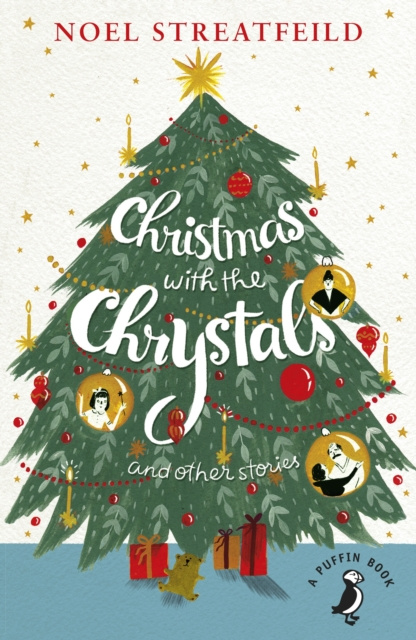 E-kniha Christmas with the Chrystals & Other Stories Noel Streatfeild