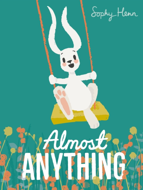 E-book Almost Anything Sophy Henn