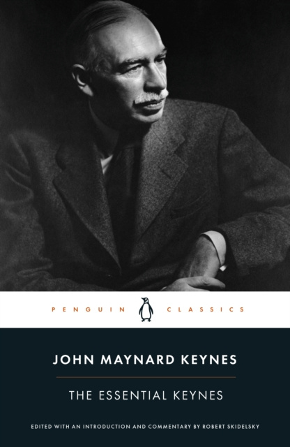 E-kniha Essential Keynes John Maynard Keynes