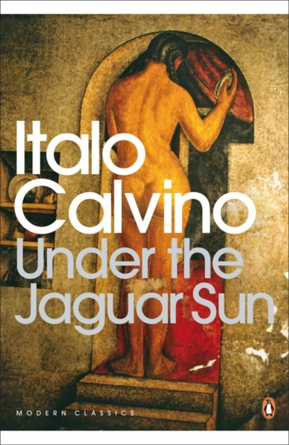 E-kniha Under the Jaguar Sun Italo Calvino