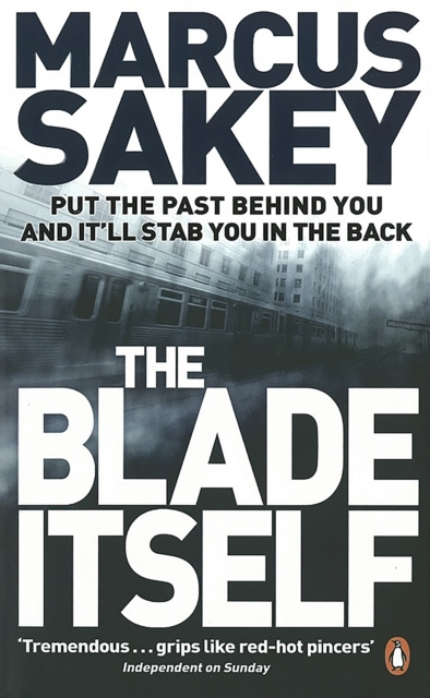 E-book Blade Itself Marcus Sakey
