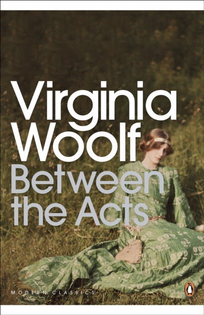 E-book Between the Acts Virginia Woolf
