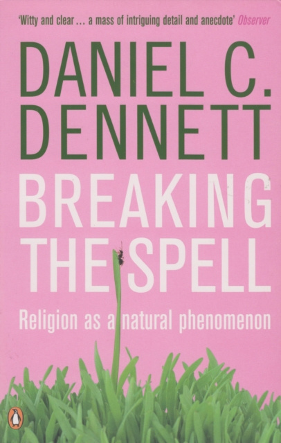 E-kniha Breaking the Spell Daniel C. Dennett