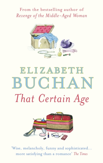 E-knjiga That Certain Age Elizabeth Buchan