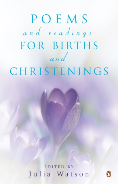 E-kniha Poems and Readings for Births and Christenings Julia Watson