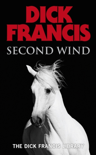 E-knjiga Second Wind Dick Francis