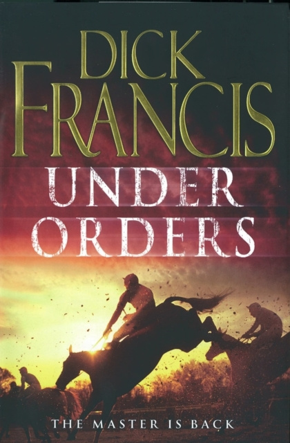 E-knjiga Under Orders Dick Francis