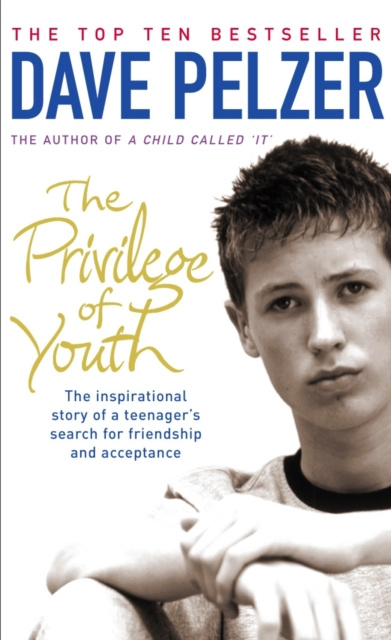 E-kniha Privilege of Youth Dave Pelzer