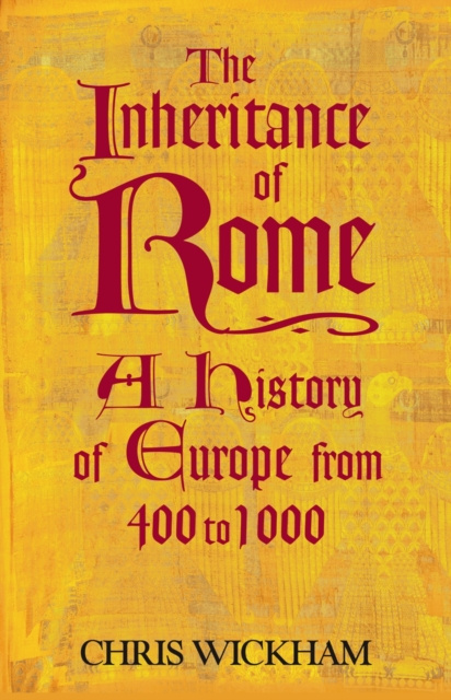 E-kniha Inheritance of Rome Chris Wickham