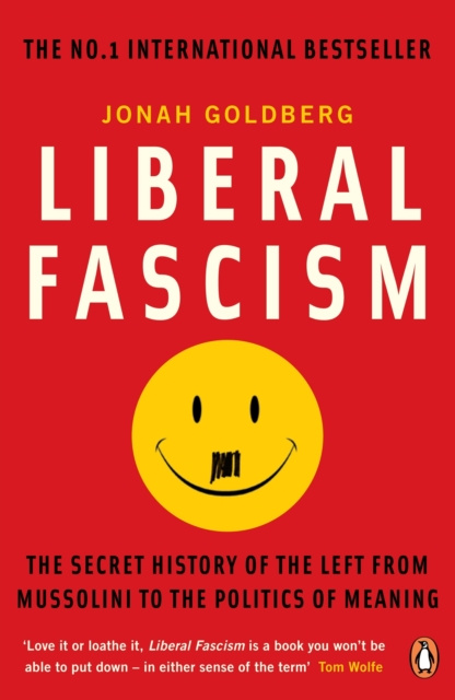 E-knjiga Liberal Fascism Jonah Goldberg