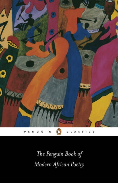 E-kniha Penguin Book of Modern African Poetry Gerald Moore