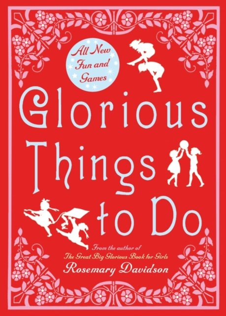 E-book Glorious Things to Do Rosemary Davidson