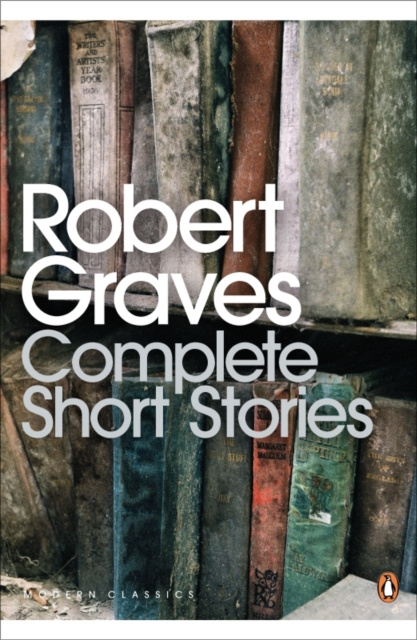 E-kniha Complete Short Stories Robert Graves