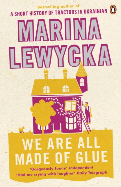 E-kniha We Are All Made of Glue Marina Lewycka