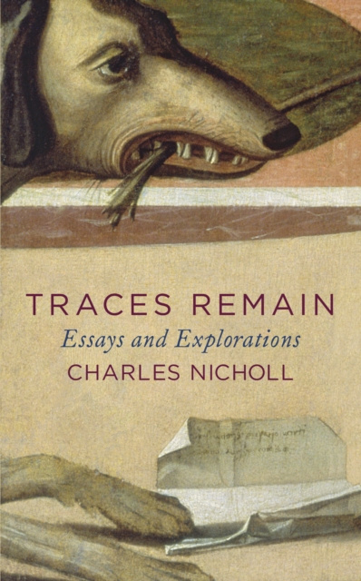 E-book Traces Remain Charles Nicholl