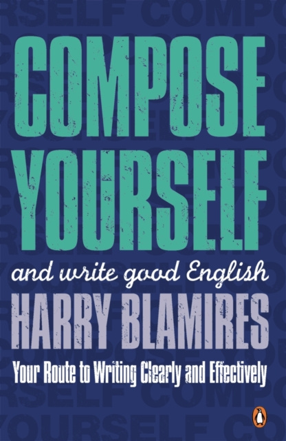 E-knjiga Compose Yourself Harry Blamires