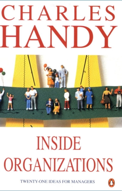 E-knjiga Inside Organizations Charles Handy