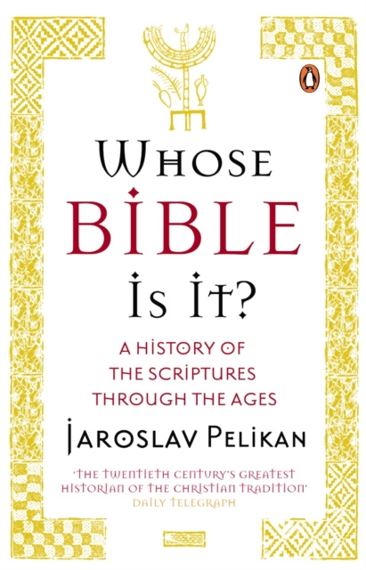 E-book Whose Bible Is It? Jaroslav Pelikan