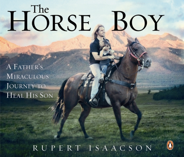 Audiokniha Horse Boy Rupert Isaacson