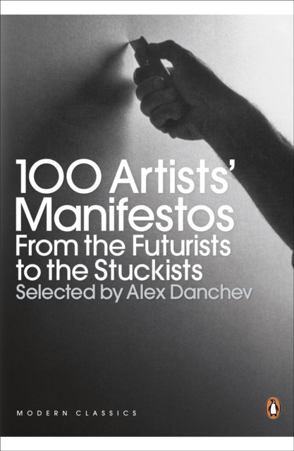 E-kniha 100 Artists' Manifestos Alex Danchev