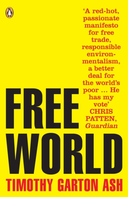 E-kniha Free World Timothy Garton Ash