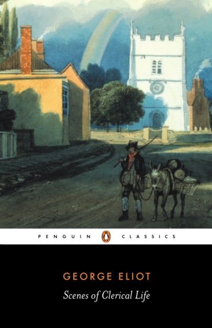 E-knjiga Scenes of Clerical Life George Eliot