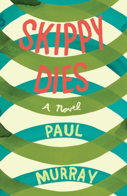 E-kniha Skippy Dies Paul Murray