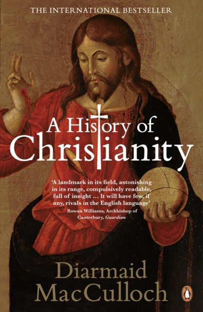 E-kniha History of Christianity Diarmaid MacCulloch