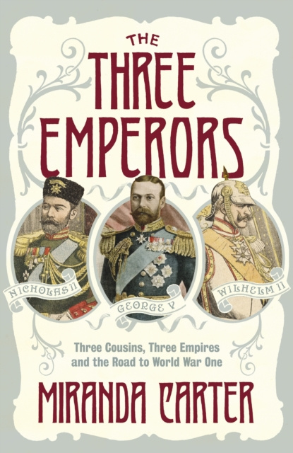 E-book Three Emperors Miranda Carter