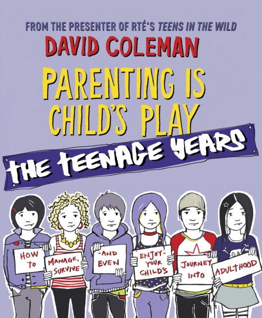 E-kniha Parenting is Child's Play: The Teenage Years David Coleman