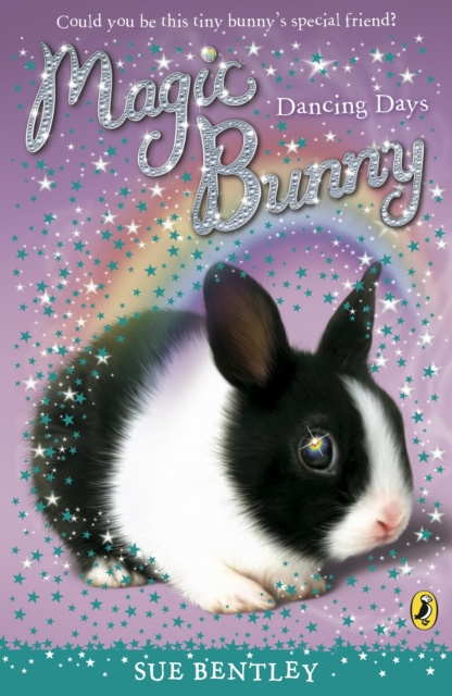 E-knjiga Magic Bunny: Dancing Days Sue Bentley