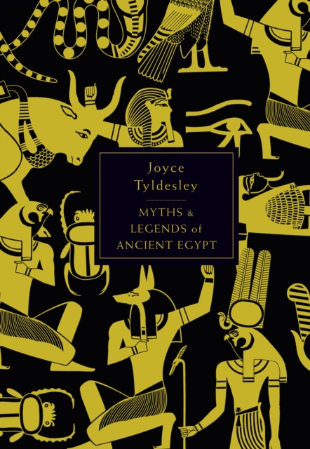 E-book Penguin Book of Myths and Legends of Ancient Egypt Joyce Tyldesley