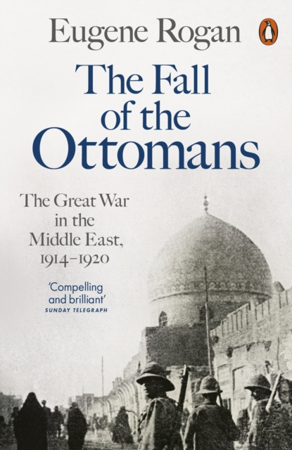 E-kniha Fall of the Ottomans Eugene Rogan