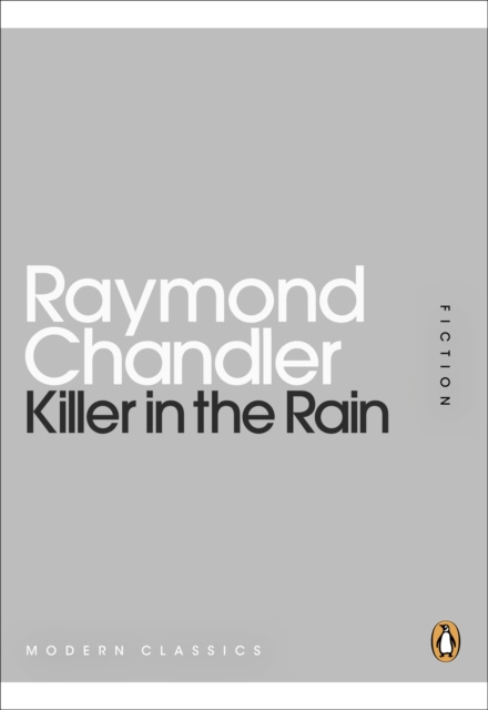 E-book Killer in the Rain Raymond Chandler