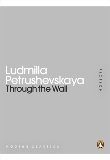 E-book Through the Wall Ludmilla Petrushevskaya