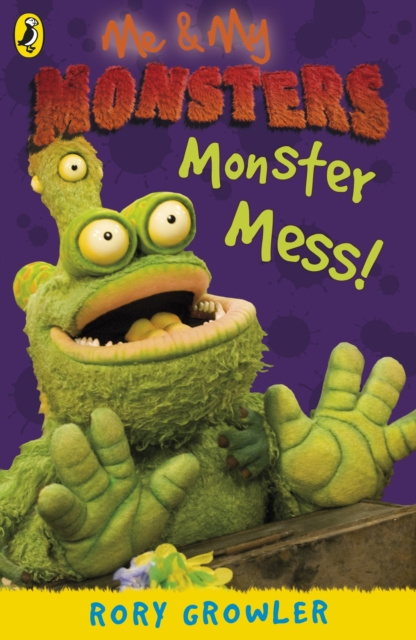 E-knjiga Me And My Monsters: Monster Mess Rory Growler