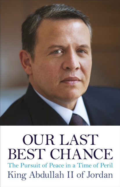 Аудиокнига Our Last Best Chance King Abdullah II of Jordan