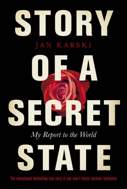 Audiokniha Story of a Secret State: My Report to the World Jan Karski