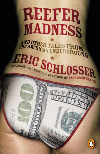 E-book Reefer Madness Eric Schlosser