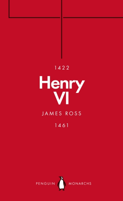 E-book Henry VI (Penguin Monarchs) James Ross